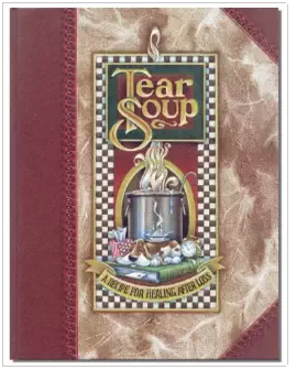 tear soup, book for grieving children